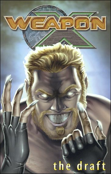 Weapon X issue 1 The Draft