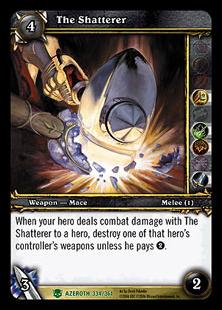 World of Warcraft: Heroes of Azeroth (Base Set) card 334 The Shatterer