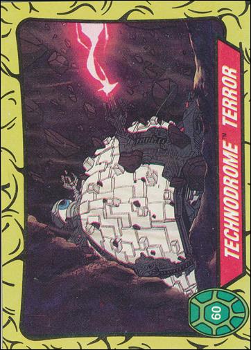 Teenage Mutant Ninja Turtles: Series 1 (Base Set) card 60 Technodrome Terror
