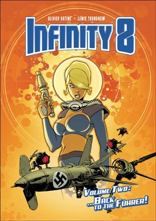 Infinity 8 issue 2 ...Back to the Future!