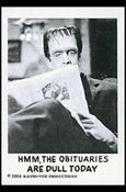 Munsters (Base Set) card 23 Hmm, the Obituaries Are Dull Today