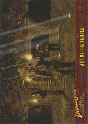 Indiana Jones and the Kingdom of the Crystal Skull (Base Set) card 76 Art of the Temple