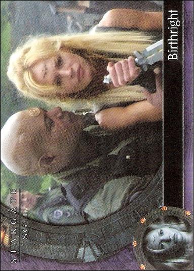 Stargate SG-1: Season 7 (Base Set) card 33 Birthright 