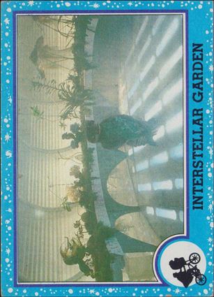 E.T. The Extra-Terrestrial (Base Set) card 80 interstellar Garden