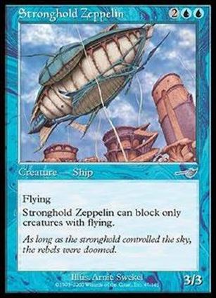 Magic the Gathering: Nemesis (Base Set) card 47 Stronghold Zeppelin