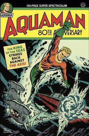 Aquaman 80th Anniversary 100-Page Super Spectacular issue 1-B Michael Cho 1940s Cover
