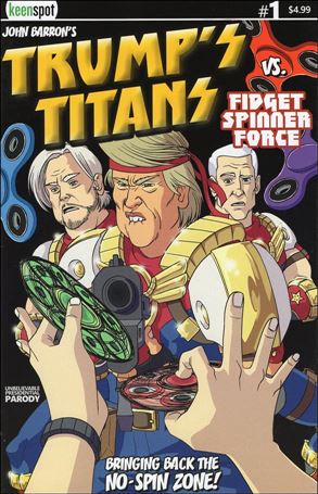 Trump's Titans vs. Fidget Spinner Force Cover Image 1
