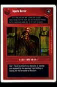 Star Wars: Premiere Unlimited (Base Set) card 111 Imperial Barrier