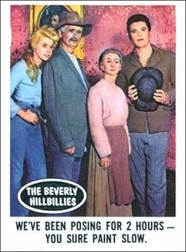 Beverly Hillbillies (Base Set) card 62 We've Been Posing for 2 Hours- You Sure Paint Slow