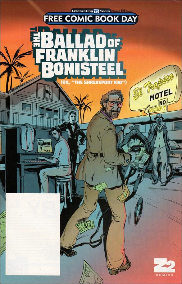 Z2 Comics Free Comic Book Day 2017: Ballad of Franklin Bonisteel issue nn