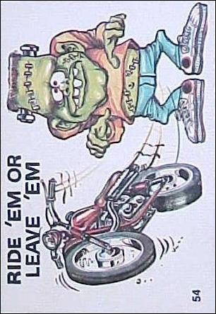 Silly Cycles (Base Set) card 54-B Ride 'Em or Leave 'Em  (Fan Art on Back)