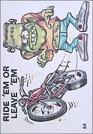 Silly Cycles (Base Set) card 54-B Ride 'Em or Leave 'Em  (Fan Art on Back)