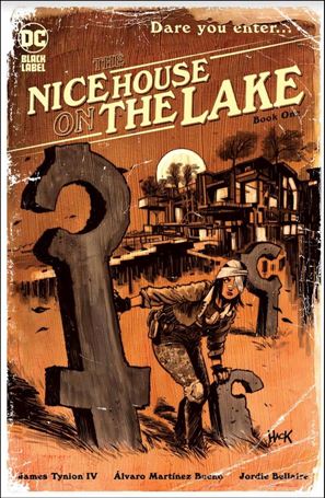 Nice House on the Lake issue 1-R Robert Hack Sanctum Sanctrum Comics Cover