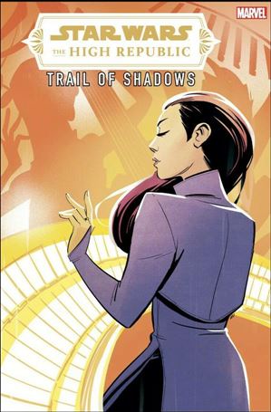 Star Wars: The High Republic: Trail of Shadows issue 3-B Annie Wu Cover