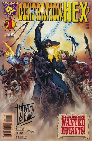 Generation Hex issue 1-B Dynamic Forces (signed by Adam Pollina) 1/750