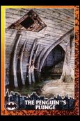 Batman Returns (Base Set) card 81 The Penguin's Plunge