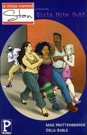 Ninja Named Stan Presents: Girls Night Out Cover Image 1