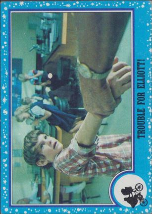 E.T. The Extra-Terrestrial (Base Set) card 33 Trouble For Elliott!