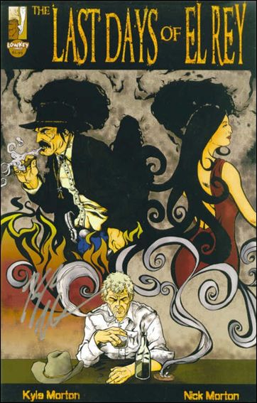 Last Days of El Rey issue 1
