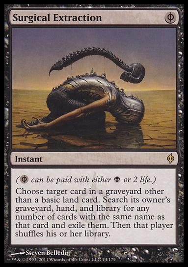 Magic the Gathering: New Phyrexia card 74 Surgical Extraction