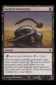 Magic the Gathering: New Phyrexia card 74 Surgical Extraction