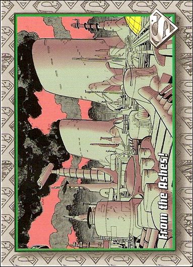 Return of Superman (Base Set) card 50 From the Ashes!