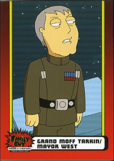 Family Guy Presents Episode IV A New Hope (Base Set) card 9 Grand Moff Tarkin / Mayor West