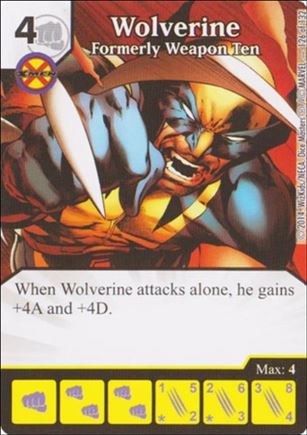 Marvel Dice Masters Avengers vs. X-Men  card 126 Wolverine: Formerly Weapon Ten