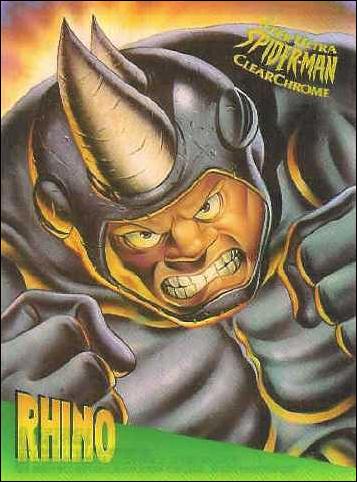 Fleer Ultra Spider-Man (ClearChrome Subset) card 6 Rhino