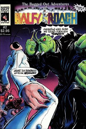 Bugged-Out Adventures of Ralfy Roach issue 2