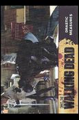 Walking Dead (Base Set) card 33 Drastic Measures