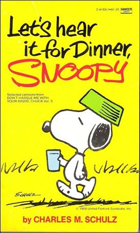 Let's Hear it for Dinner, Snoopy! issue 1
