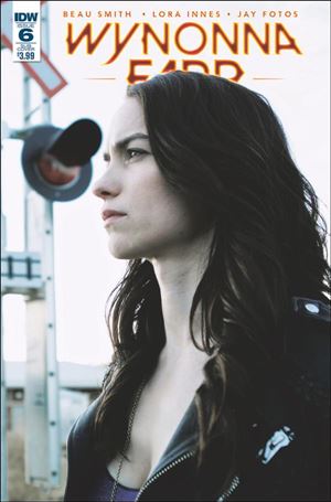 Wynonna Earp (2016) issue 6-B Subscription Photo Cover