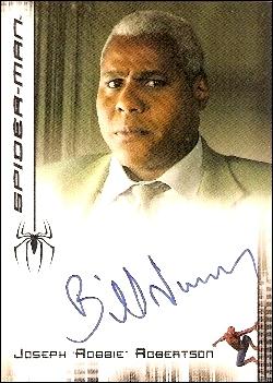 Spider-Man 3: The Movie (Autograph Subset)  card 10 Bill Nunn as Joseph "Robbie" Robertson