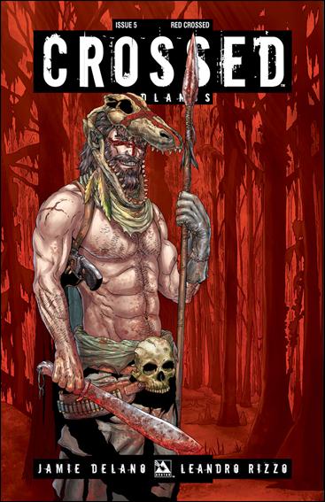 Crossed: Badlands issue 5-D Red Crossed Cover