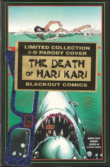 Death of Hari Kari issue 0-B 3-D Super Sexy Parody Cover