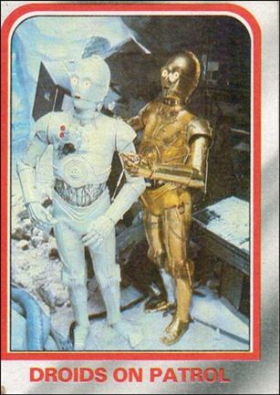 Star Wars: The Empire Strikes Back: Series 1 (Base Set) card 15 Droids on Patrol