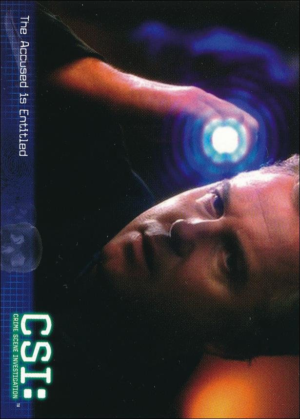 CSI: Crime Scene Investigation - Series Two (Base Set) card 3 The Accused is Entitled