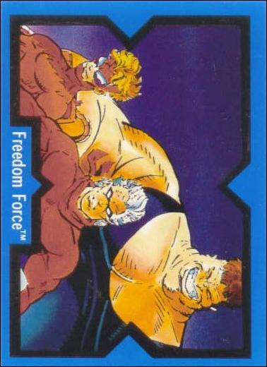 X-Force (Base Set) card 6 Freedom Force