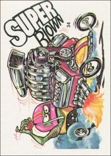Fantastic Odd Rods: Series 2 (Base Set) card 34 Super Blown