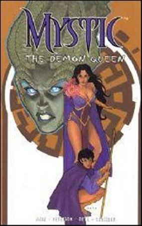 Mystic issue 2 The Demon Queen