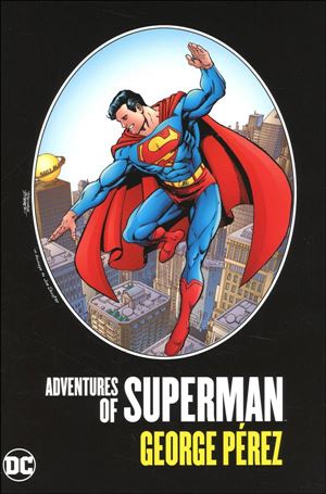 Adventures of Superman by George Perez Cover Image 1
