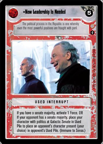 Star Wars: Coruscant Limited (Base Set) card 154 New Leadership Is Needed
