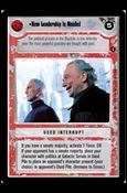 Star Wars: Coruscant Limited (Base Set) card 154 New Leadership Is Needed