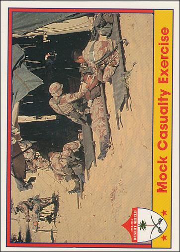 Operation Desert Shield (Base Set) card 22 Mock Casualty Exercise