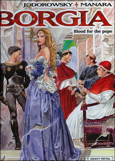 Borgia issue 1 Blood for the Pope