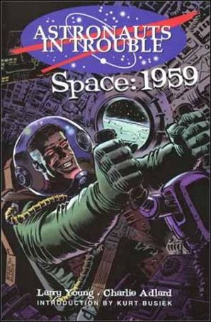 Astronauts in Trouble (1999) issue 2 Space: 1959