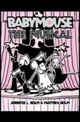 Babymouse issue 10 Babymouse the Musical