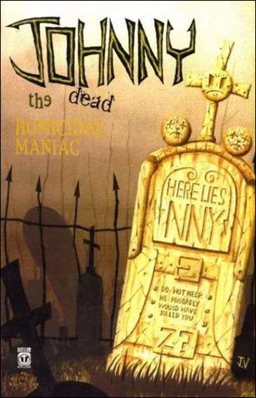 Johnny the Homicidal Maniac  issue 6-H (8th Printing)
