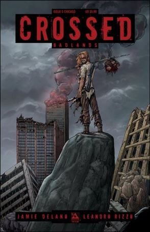 Crossed: Badlands issue 5-F Chicago Comic Con Standard Cover 1/850